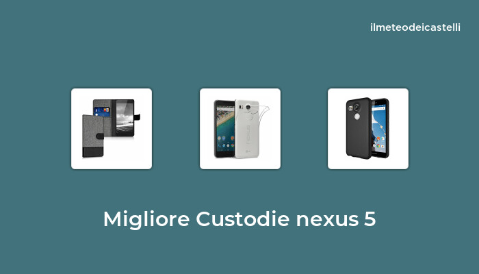 48 Migliore Custodie Nexus 5 nel 2024 secondo 950 utenti