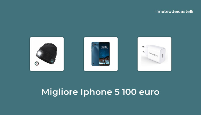 49 Migliore Iphone 5 100 Euro nel 2024 secondo 444 utenti