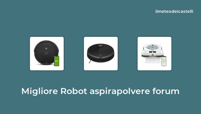 20 Migliore Robot Aspirapolvere Forum nel 2024 secondo 922 utenti